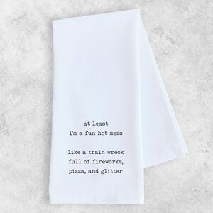 NIB Dev D + Co. Premium Artisan Kitchen Tea Towel - Hot Mess Quote